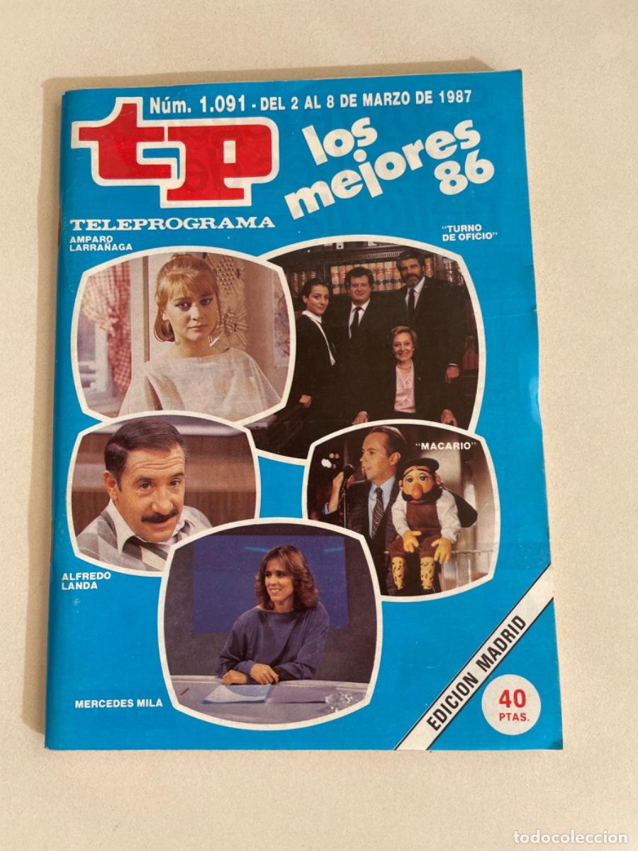 Coleccionismo de revista Teleprograma: TP TELEPROGRAMA N&ordm; 1091 MARZO 1987 *LOS MEJORES 86* - Foto 1