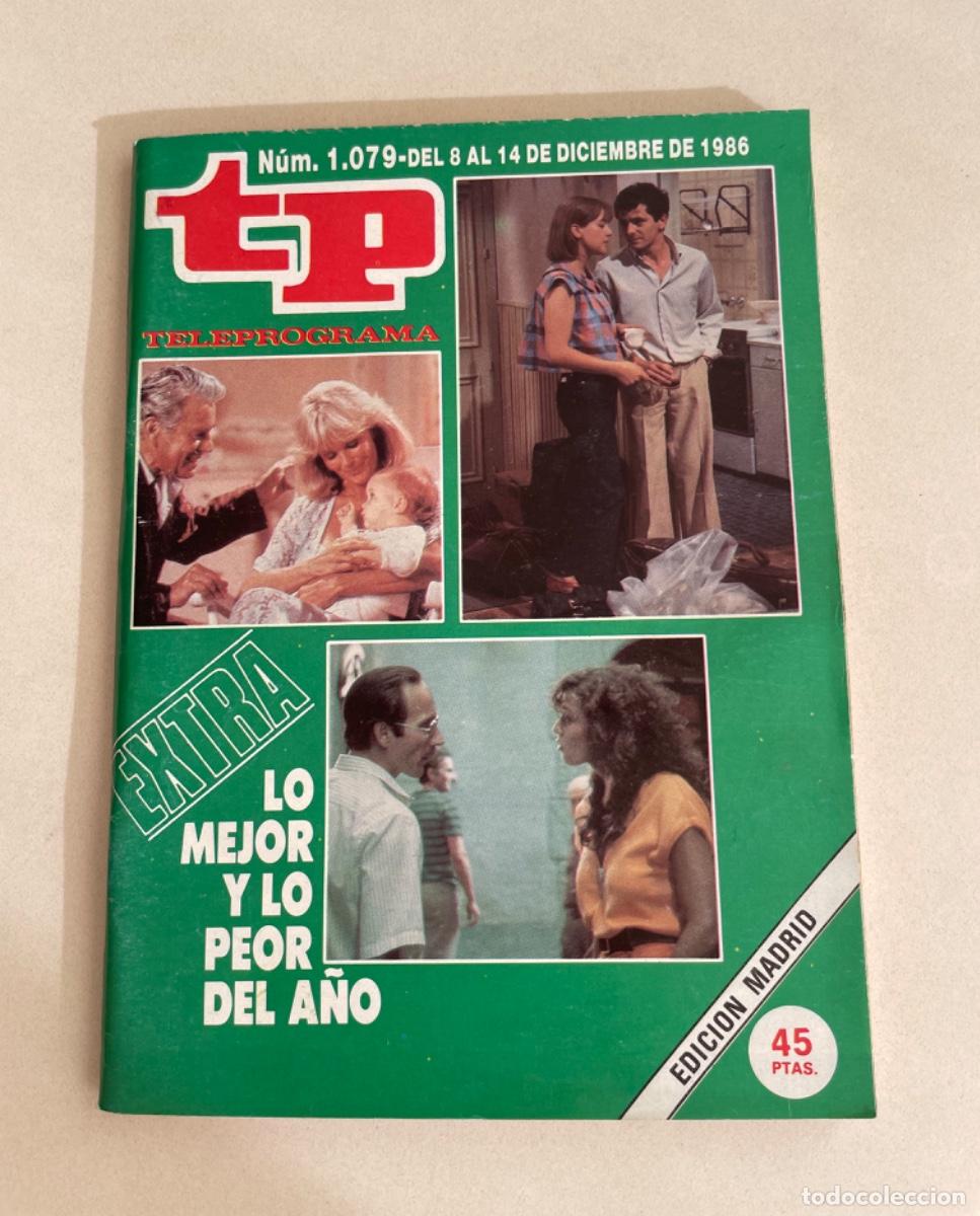 Coleccionismo de revista Teleprograma: TP TELEPROGRAMA N&ordm; 1079 DICIEMBRE 1986 *LO MEJOR Y LO PEOR DEL A&Ntilde;O. EXTRA*