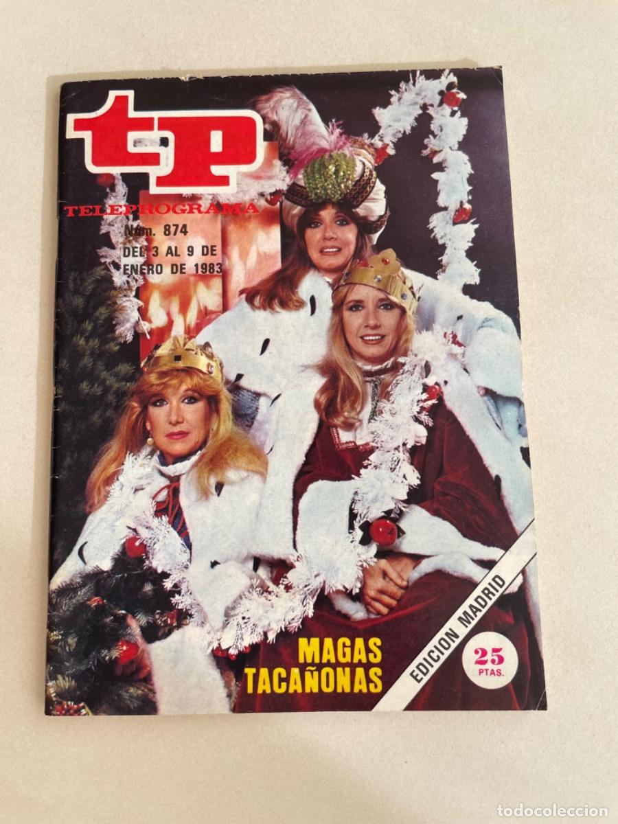 Coleccionismo de revista Teleprograma: TP TELEPROGRAMA N&ordm; 874 ENERO 1983 *TACA&Ntilde;ONAS. UN DOS TRES*