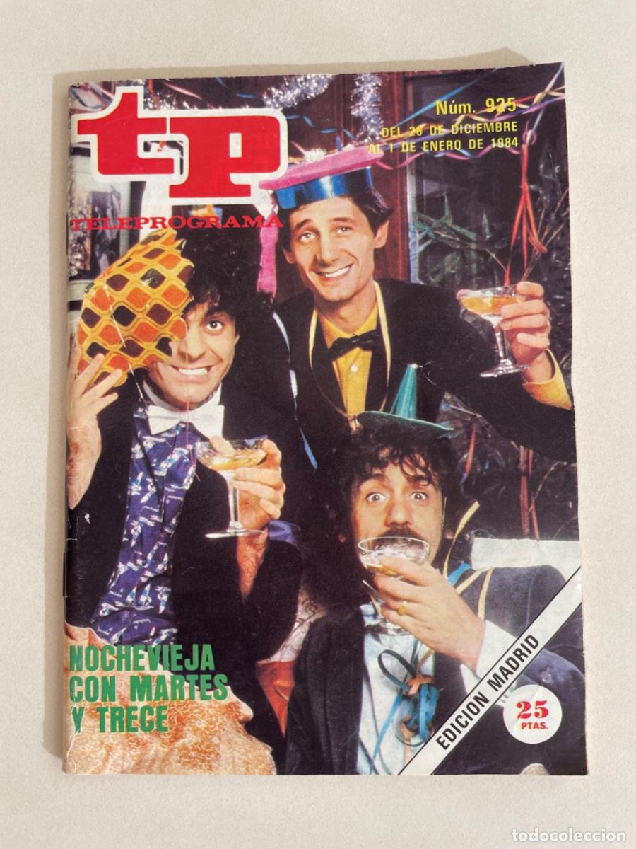 Coleccionismo de revista Teleprograma: TP TELEPROGRAMA N&ordm; 925 ENERO 1984 *MARTES Y TRECE*