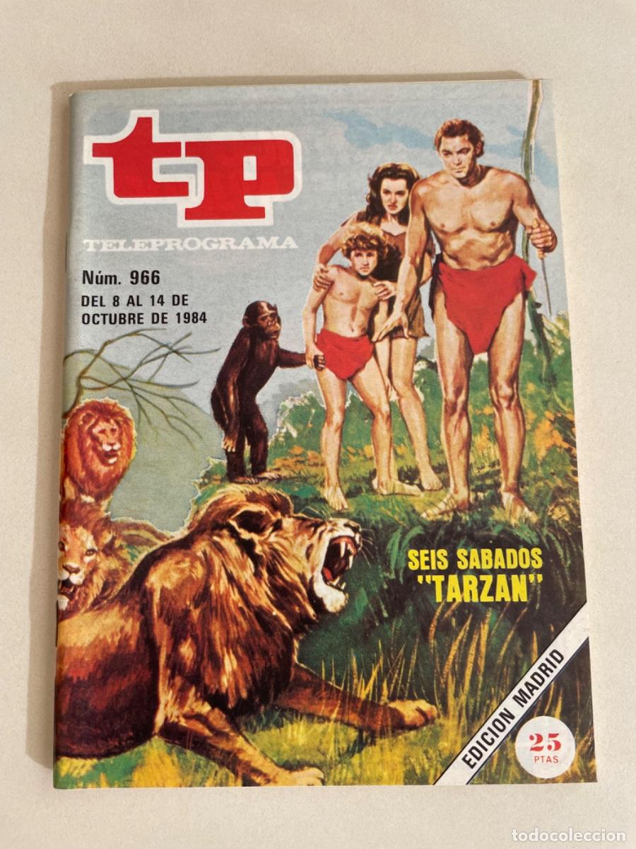 Coleccionismo de revista Teleprograma: TP TELEPROGRAMA N&ordm; 966 OCTUBRE 1984 *TARZ&Aacute;N* - Foto 1