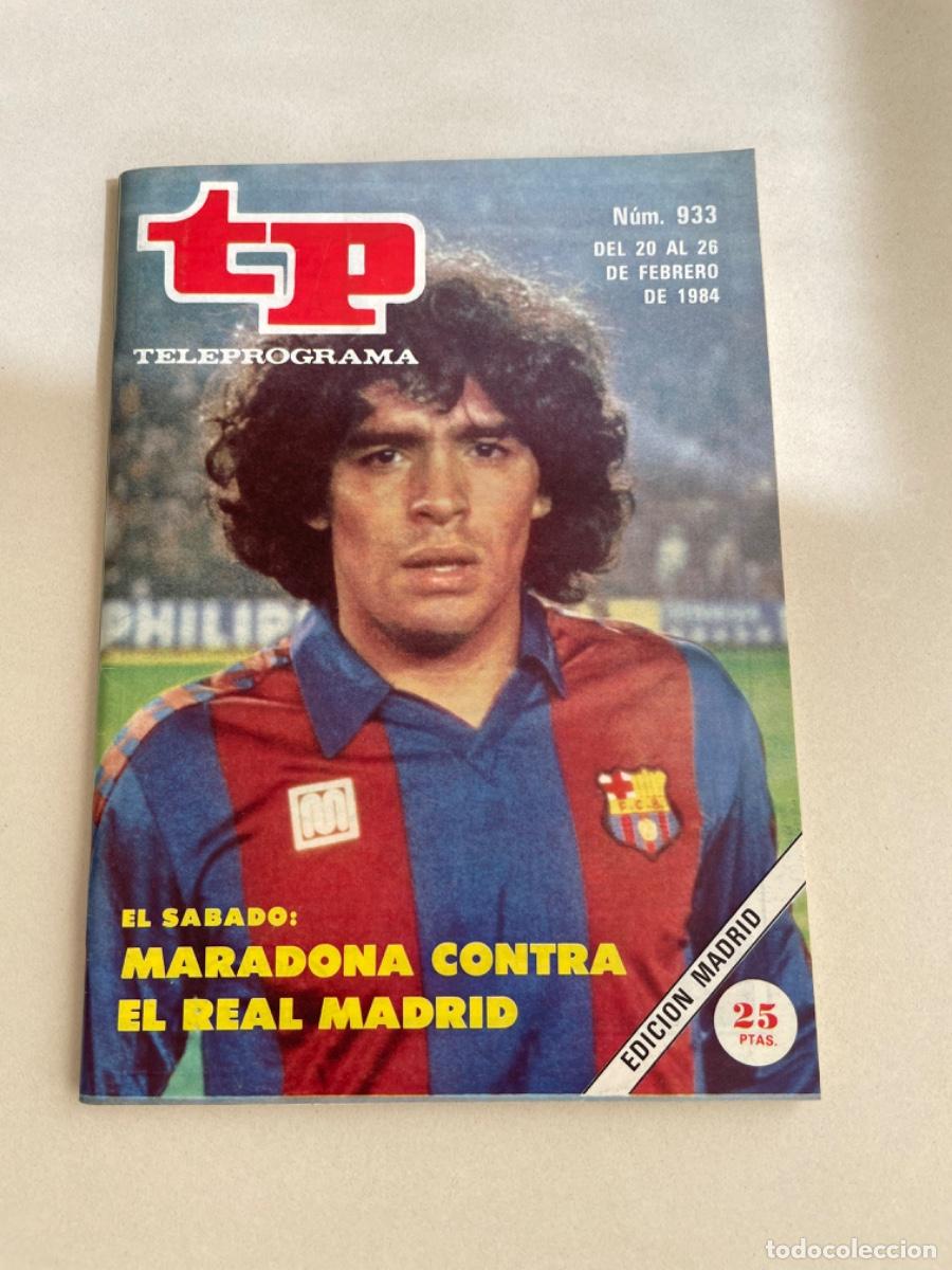 Coleccionismo de revista Teleprograma: TP TELEPROGRAMA N&ordm; 933 FEBRERO 1984 *DIEGO ARMANDO MARADONA*
