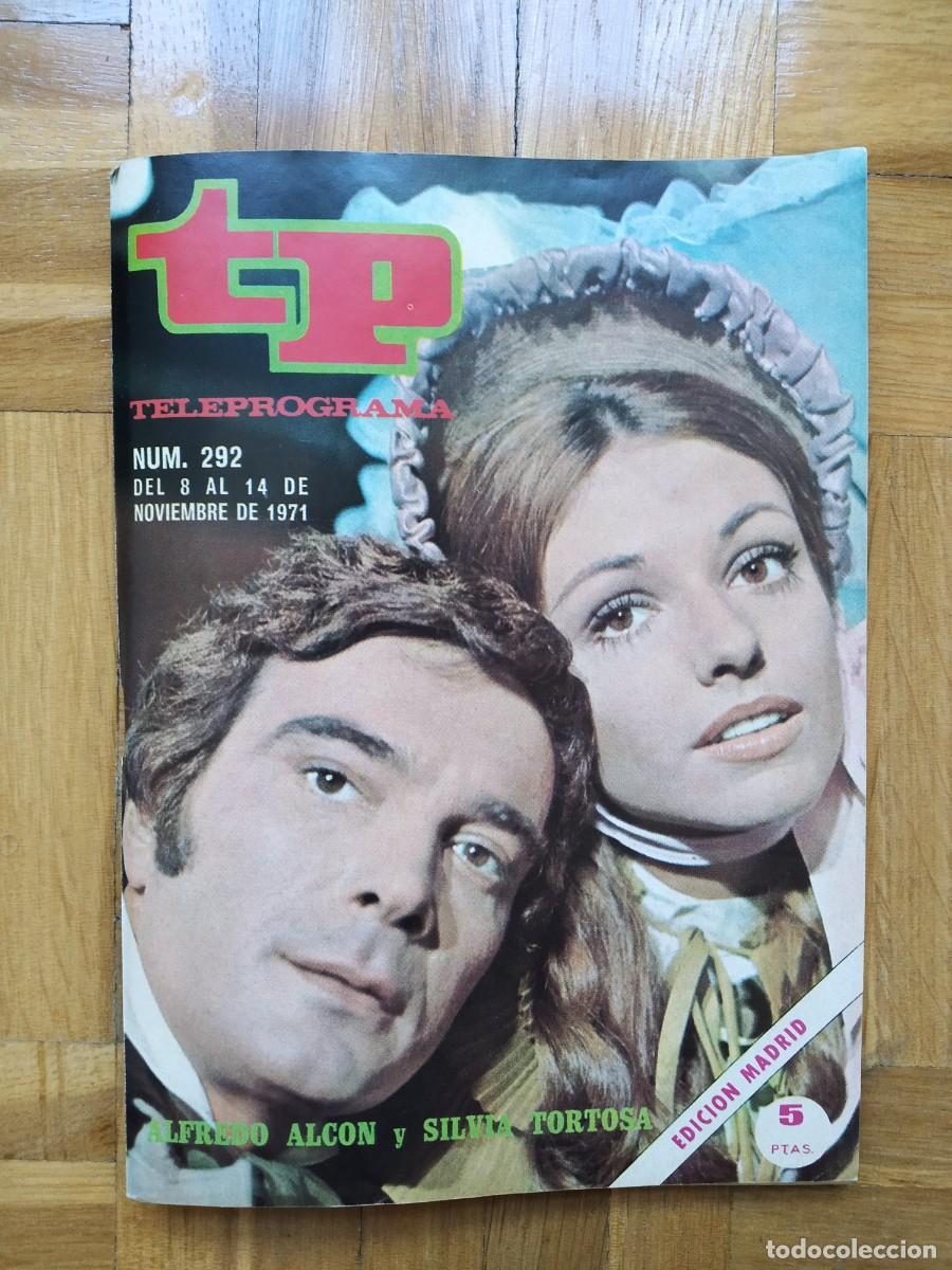Coleccionismo de revista Teleprograma: REVISTA TP TELEPROGRAMA 292 ALFREDO ALCON Y SILVIA TORTOSA VER FOTOS