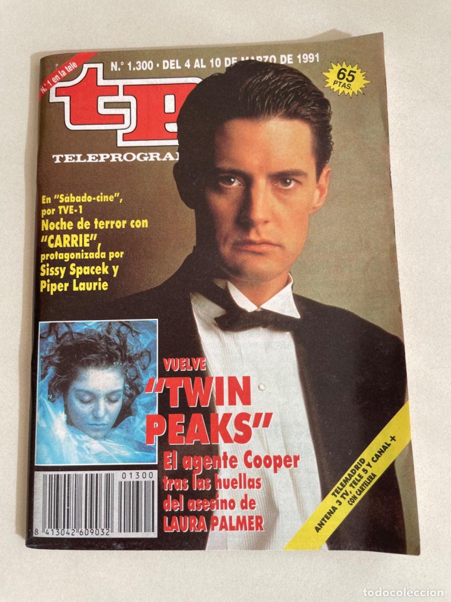 Coleccionismo de revista Teleprograma: TP TELEPROGRAMA N&ordm; 1300 MARZO 1991 *TWIN PEAKS* - Foto 1