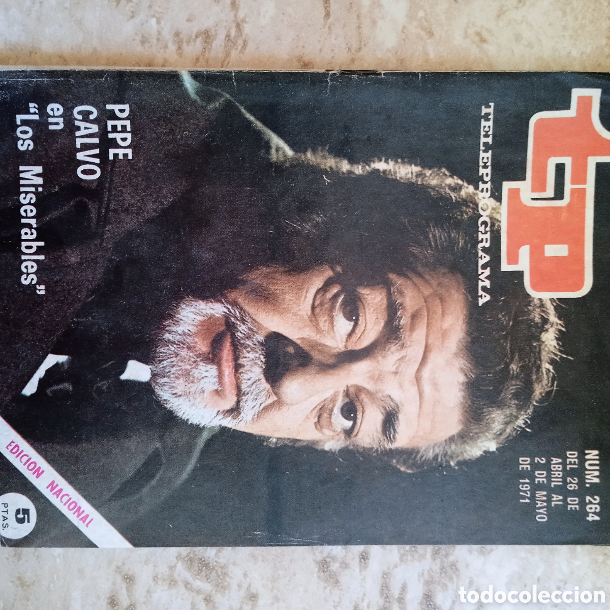 Coleccionismo de revista Teleprograma: TP teleprograma 264 Pepe Calvo abril a mayo 1971