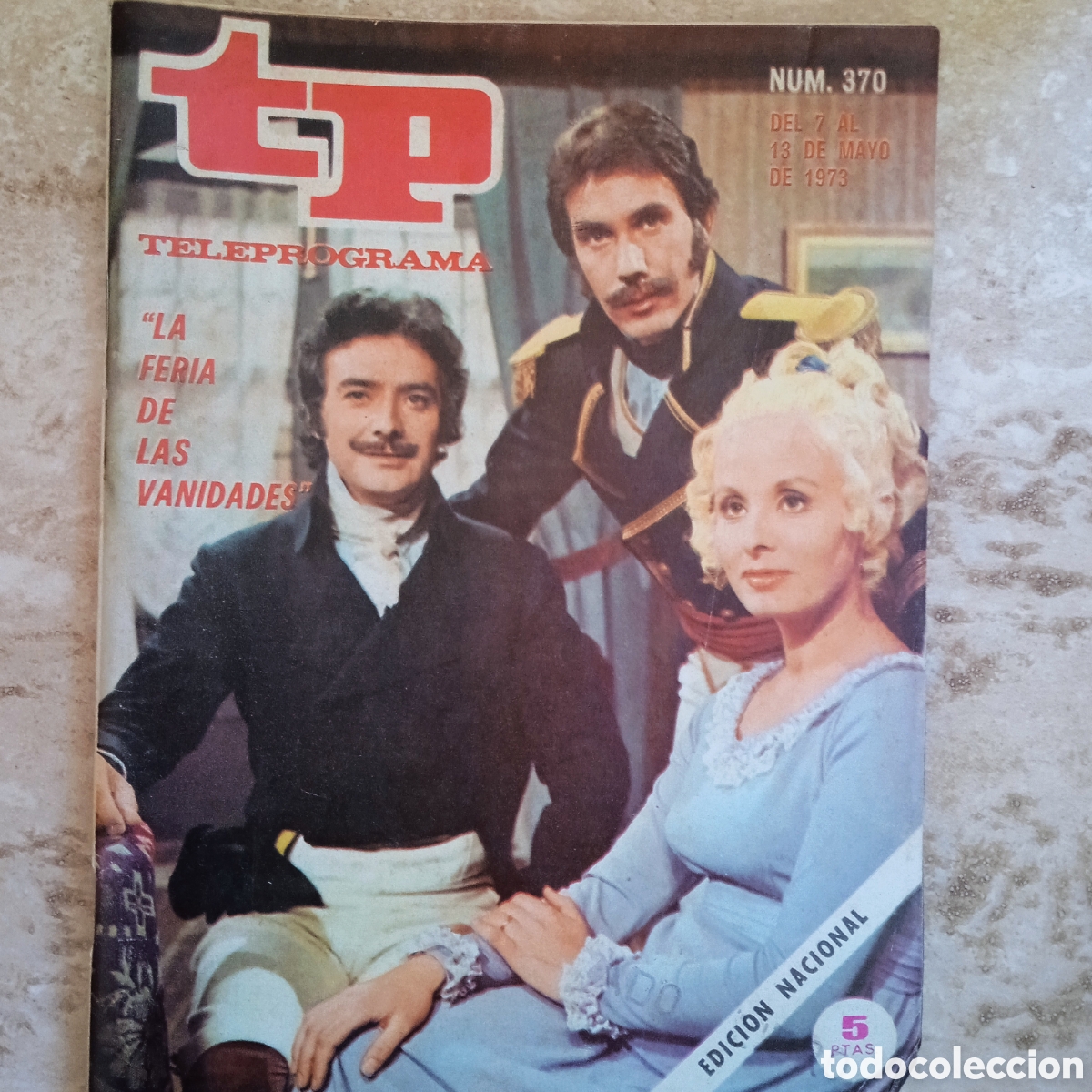 Coleccionismo de revista Teleprograma: TP teleprograma n. 370 La feria de las vanidades mayo 1973 - Foto 1