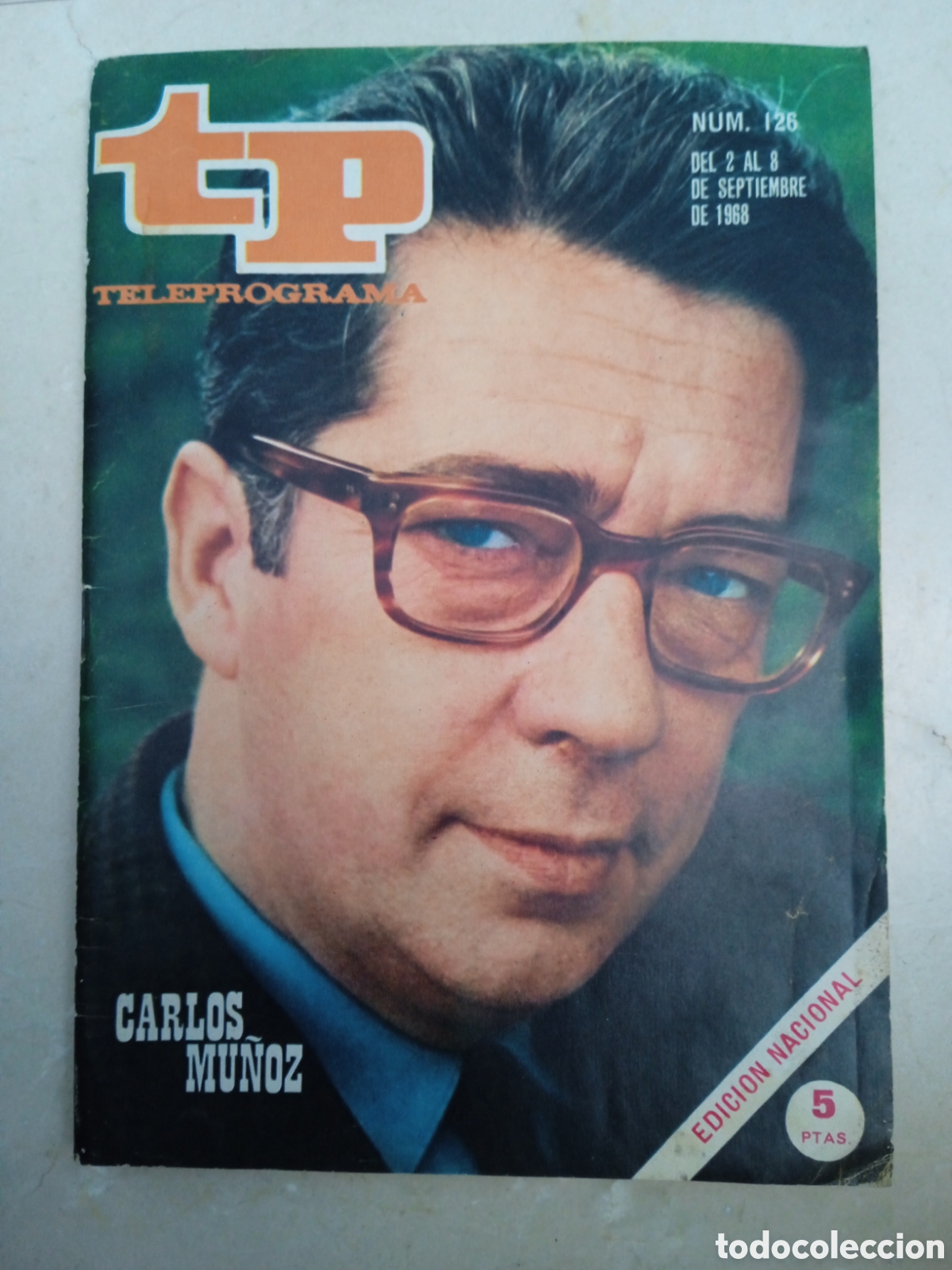 Coleccionismo de revista Teleprograma: TP Teleprograma n&deg; 126 Carlos Mu&ntilde;oz Sr Mart&iacute;nez - Foto 1