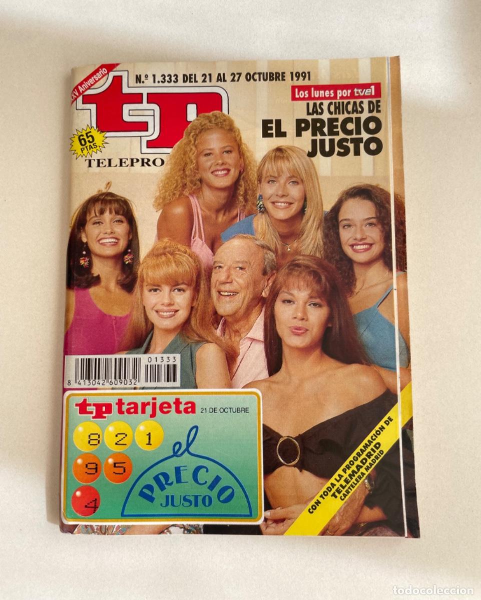 Coleccionismo de revista Teleprograma: TP TELEPROGRAMA N&ordm; 1333 OCTUBRE 1991 *EL PRECIO JUSTO* - Foto 1
