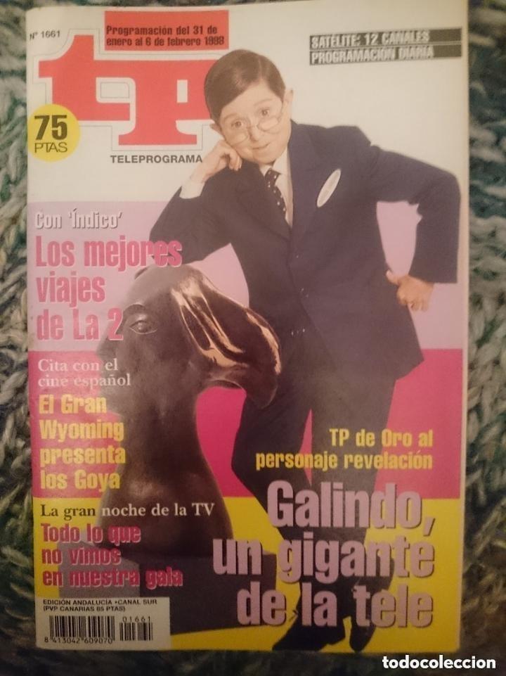 Coleccionismo de revista Teleprograma: TP TELEPROGRAMA N 1661 DEL 31 ENERO AL 6 FEBRERO 1998 - GALINDO DE CRONICAS MARCIANAS -con Programac