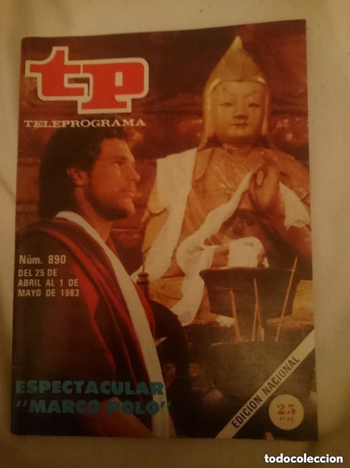 Coleccionismo de revista Teleprograma: TP TELEPROGRAMA N 890 -DEL 25 ABRIL AL 1 MAYO 1983 -ESPECTACULAR MARCO POLO -leer detalles