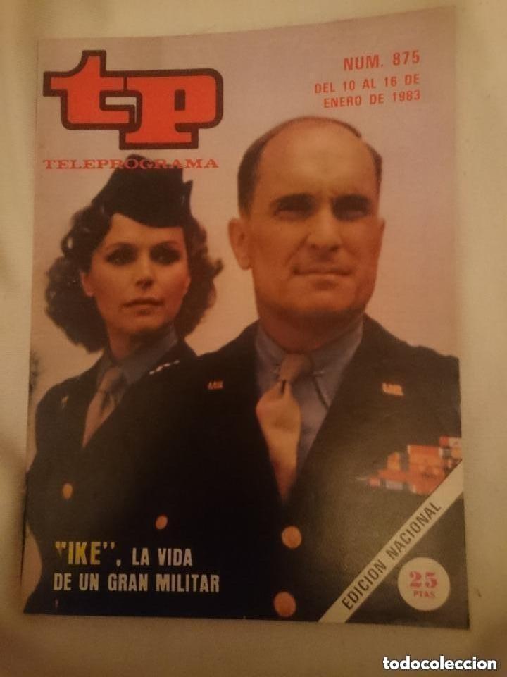 Coleccionismo de revista Teleprograma: TP TELEPROGRAMA N 875 -DEL 10 AL 16 ENERO 1983 - IKE LA VIDA DE UN GRAN MILITAR