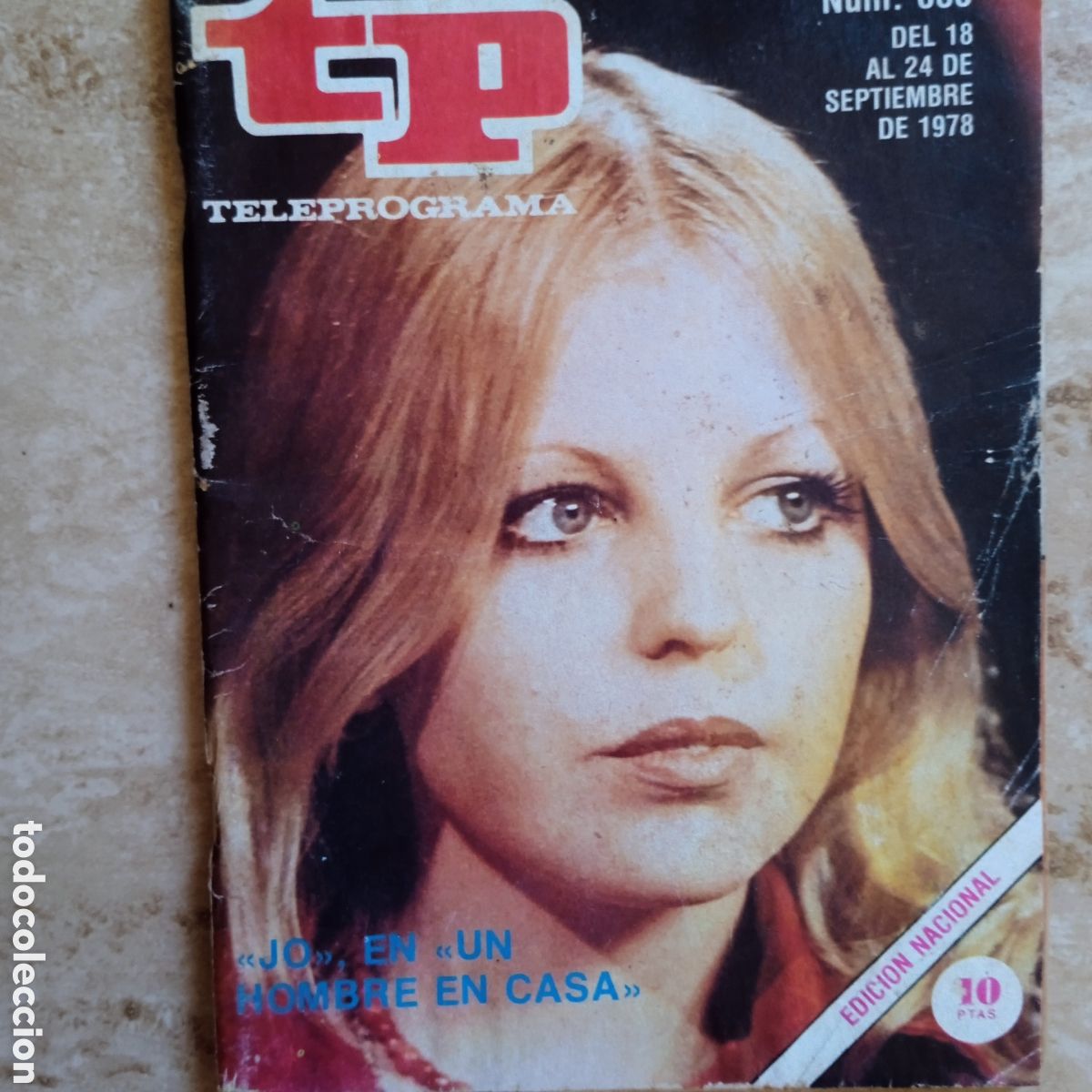 Collectionnisme de Magazine Teleprograma: TP Teleprograma n&uacute;mero 650 septiembre 1978 Un Hombre en Casa