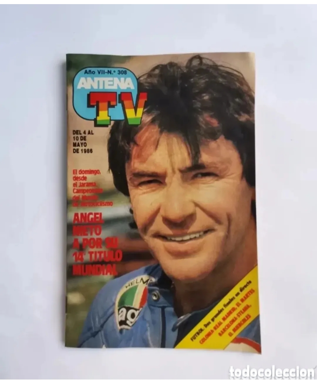 Colecionismo da Revista Teleprograma: Antena TV n 308 Angel Nieto