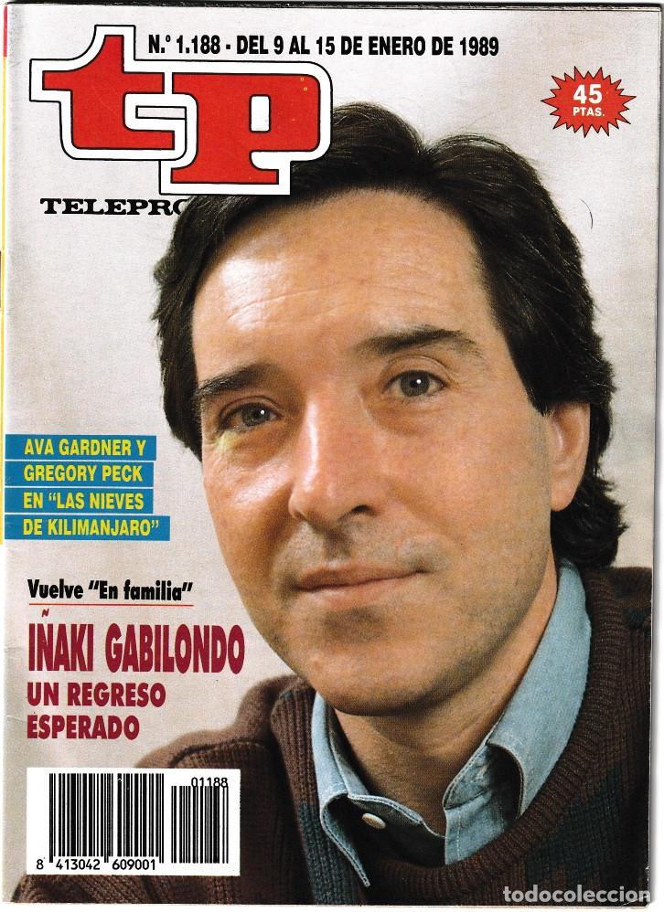 Collezionismo di Rivista Teleprograma: TP - TELEPROGRAMA N&ordm; 1188 - ENERO 1989 - PORTADA: I&Ntilde;AKI GABILONDO