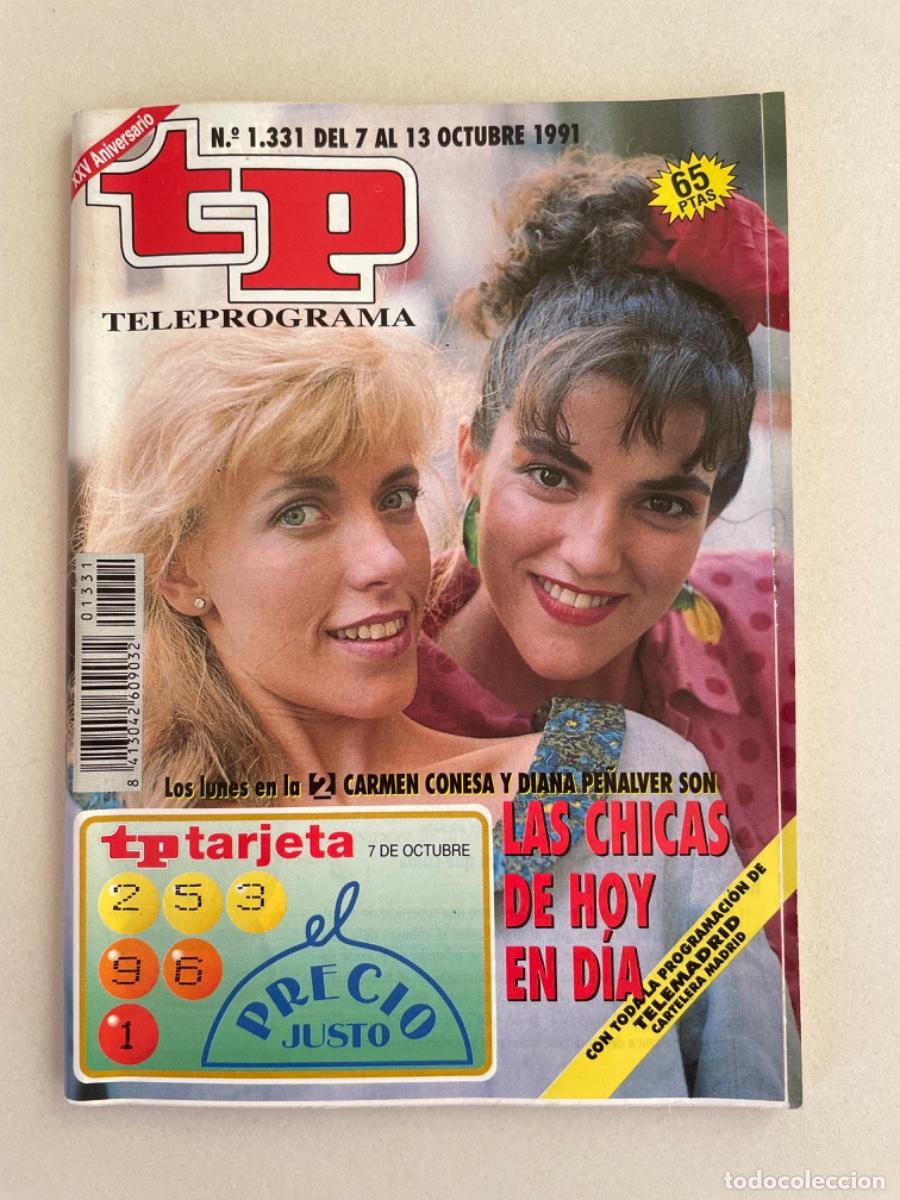 Collezionismo di Rivista Teleprograma: TP TELEPROGRAMA N&ordm; 1331 OCTUBRE 1991 *LAS CHICAS DE HOY EN D&Iacute;A*