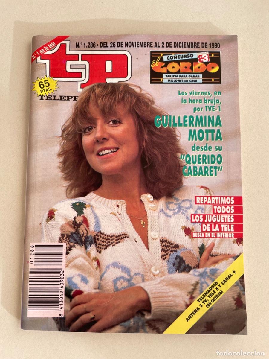 Collectionnisme de Magazine Teleprograma: TP TELEPROGRAMA N&ordm; 1286 DICIEMBRE 1990 *GUILLERMINA MOTTA*