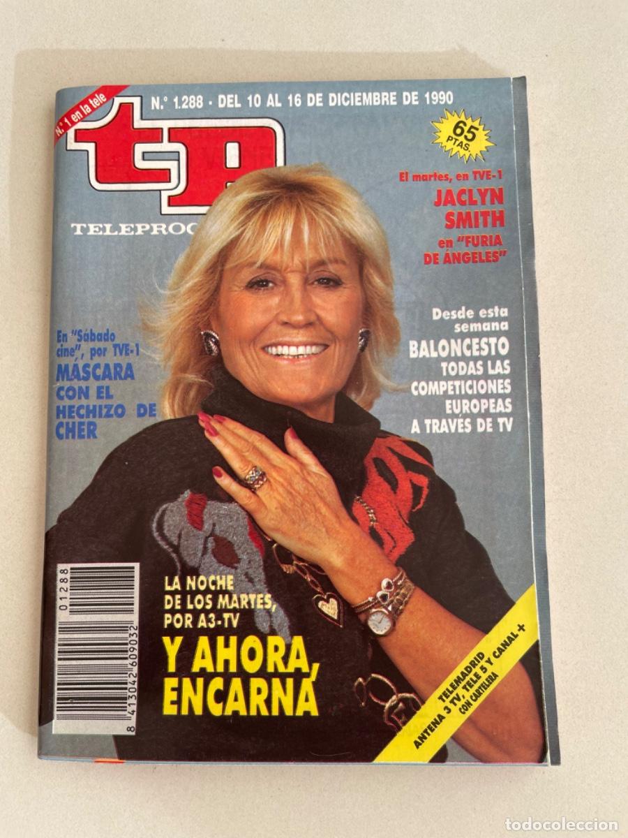 Coleccionismo de revista Teleprograma: TP TELEPROGRAMA N&ordm; 1288 DICIEMBRE 1990 *ENCARNA S&Aacute;NCHEZ*