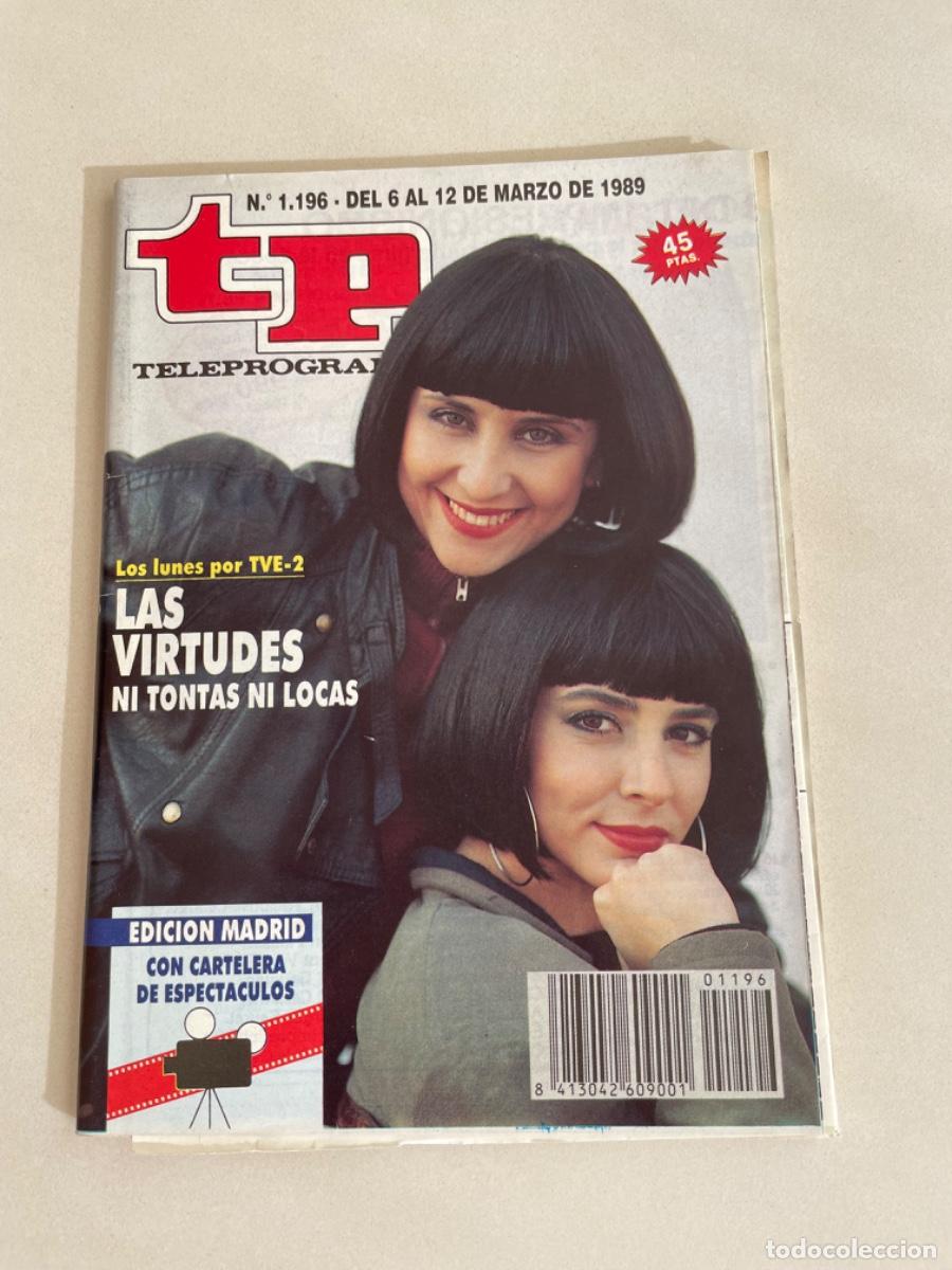 Coleccionismo de revista Teleprograma: TP TELEPROGRAMA N&ordm; 1196 MARZO 1989 *LAS VIRTUDES* - Foto 1