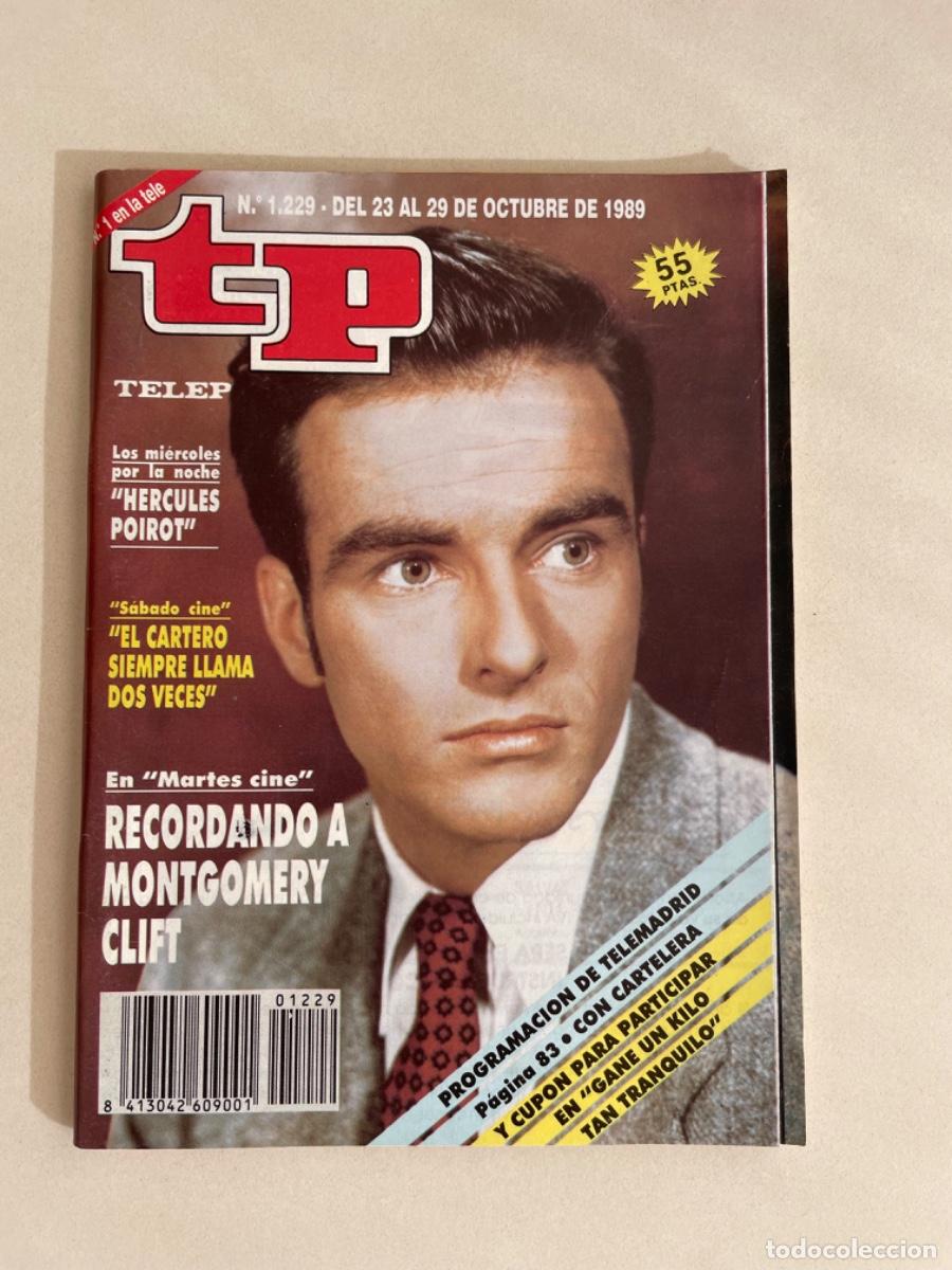 Coleccionismo de revista Teleprograma: TP TELEPROGRAMA N&ordm; 1229 OCTUBRE 1989 *RECORDANDO A MONTGOMERY CLIFT*
