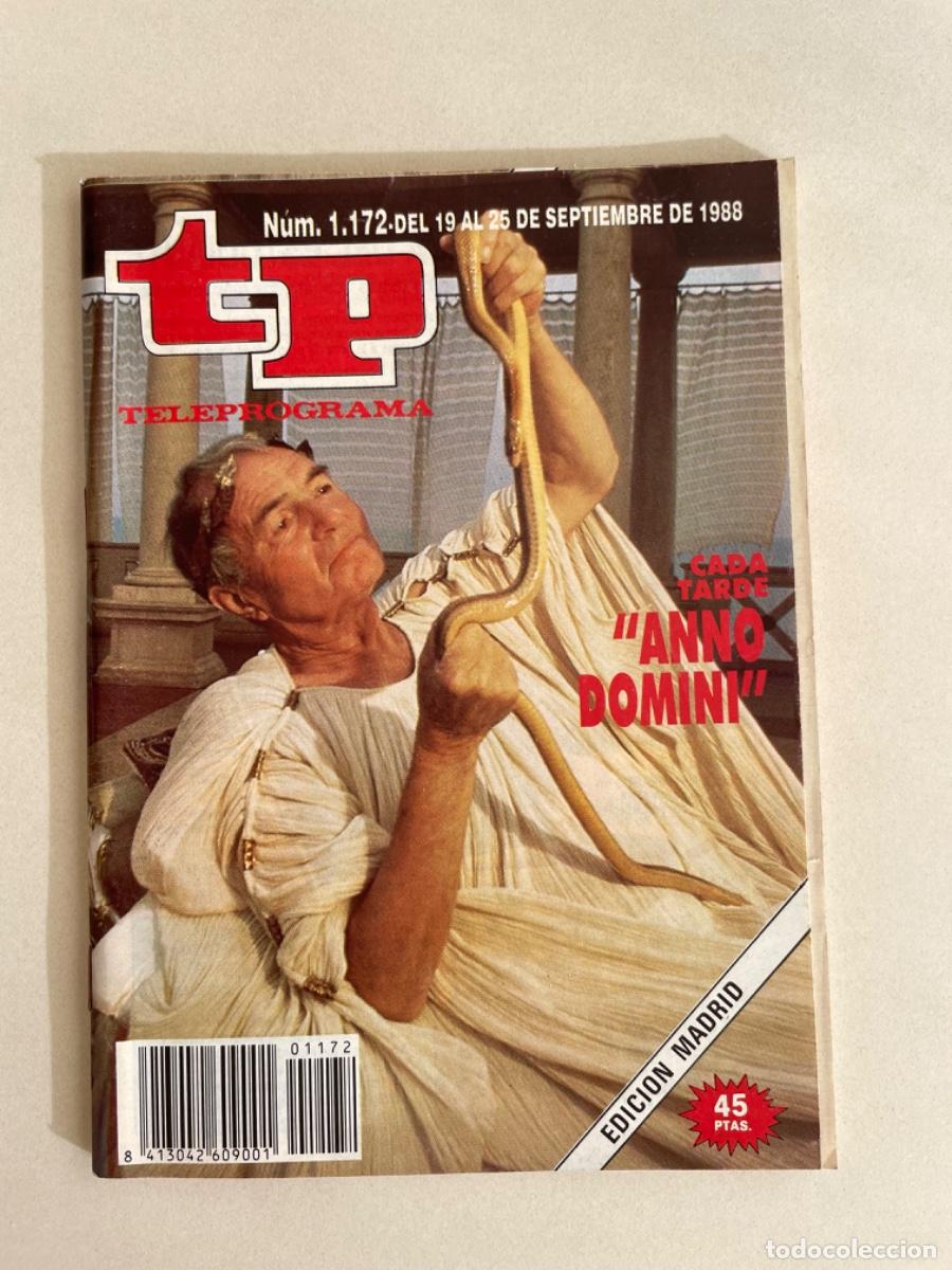 Coleccionismo de revista Teleprograma: TP TELEPROGRAMA N&ordm; 1172 SEPTIEMBRE 1988 *ANNO DOMINI*