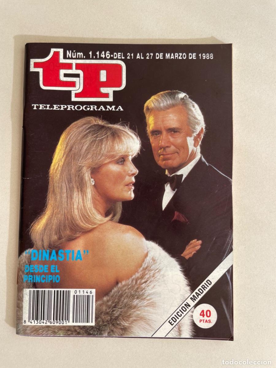 Coleccionismo de revista Teleprograma: TP TELEPROGRAMA N&ordm; 1146 MARZO 1988 *DINAST&Iacute;A* - Foto 1