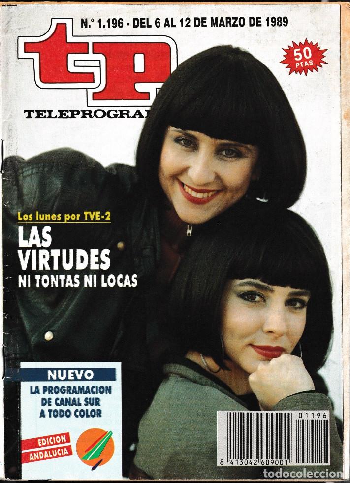 Coleccionismo de revista Teleprograma: TP - TELEPROGRAMA N&ordm; 1196 - MARZO 1989 - PORTADA: LAS VIRTUDES - Foto 1