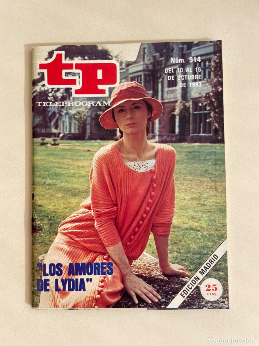 Coleccionismo de revista Teleprograma: TP TELEPROGRAMA N&ordm; 914 OCTUBRE 1983 *LOS AMORES DE LYDIA*