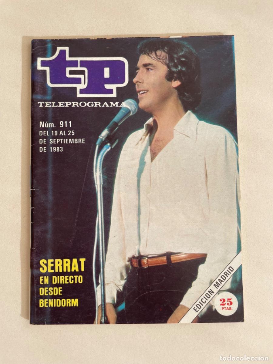 Collezionismo di Rivista Teleprograma: TP TELEPROGRAMA N&ordm; 911 SEPTIEMBRE 1983 *JOAN MANUEL SERRAT*