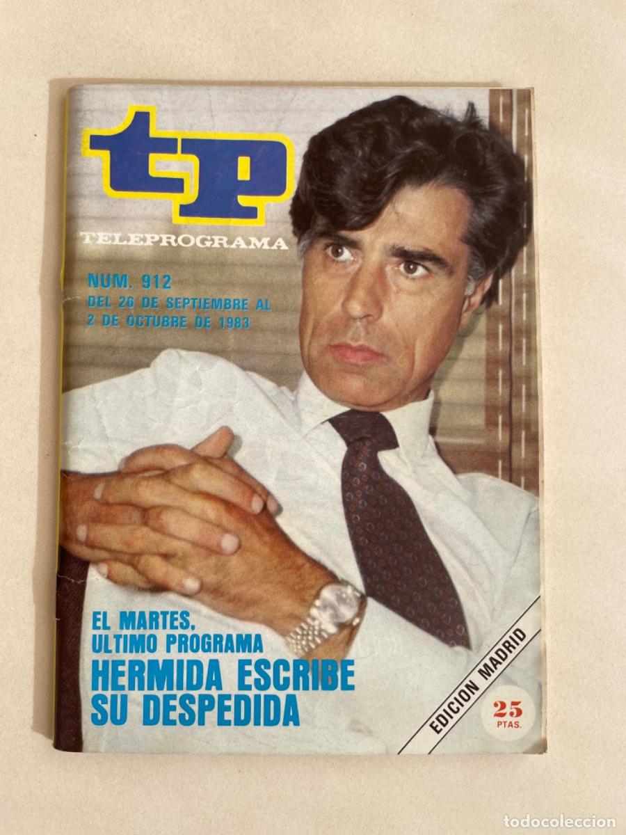 Collezionismo di Rivista Teleprograma: TP TELEPROGRAMA N&ordm; 912 OCTUBRE 1983 *HERMIDA*