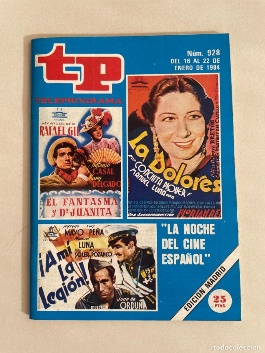 Coleccionismo de revista Teleprograma: TP TELEPROGRAMA N&ordm; 928 ENERO 1984 *LA NOCHE DEL CINE ESPA&Ntilde;OL*