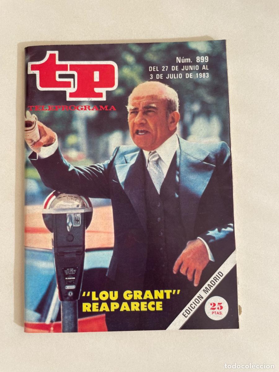 Coleccionismo de revista Teleprograma: TP TELEPROGRAMA N&ordm; 899 JULIO 1983 *LOU GRANT*