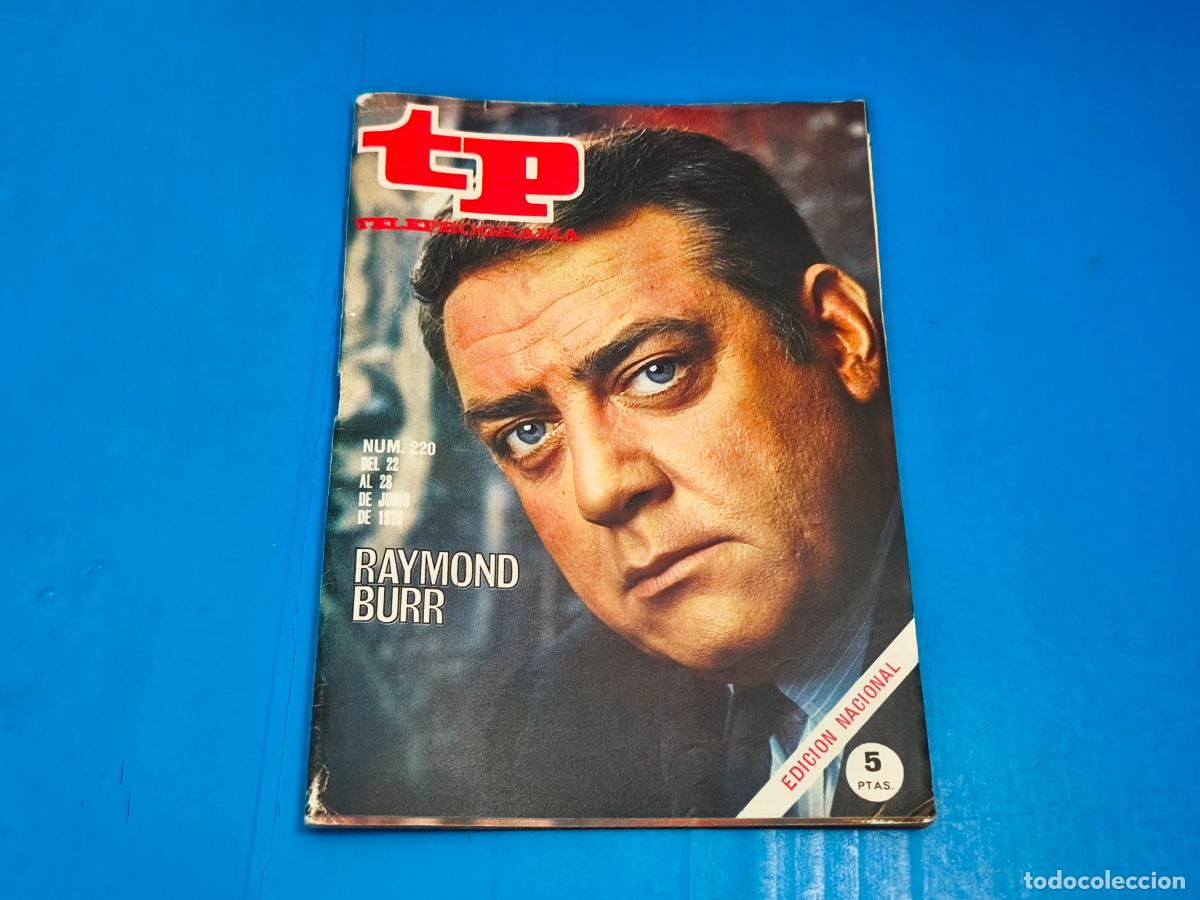 Coleccionismo de revista Teleprograma: REVISTA TP TELEPROGRAMA RAYMOND BURR IRONSIDE N&ordm; 220