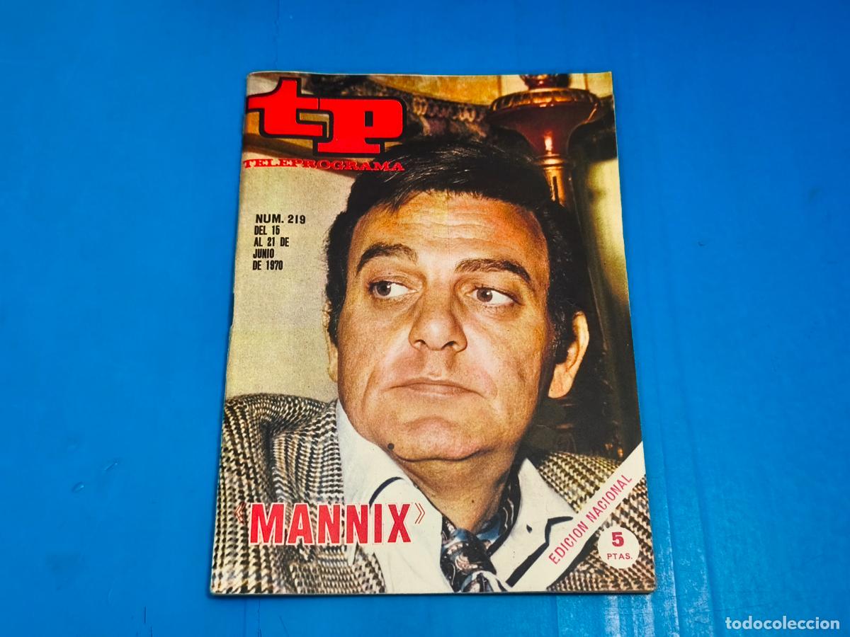 Coleccionismo de revista Teleprograma: REVISTA TP TELEPROGRAMA MANNIX N&ordm; 219