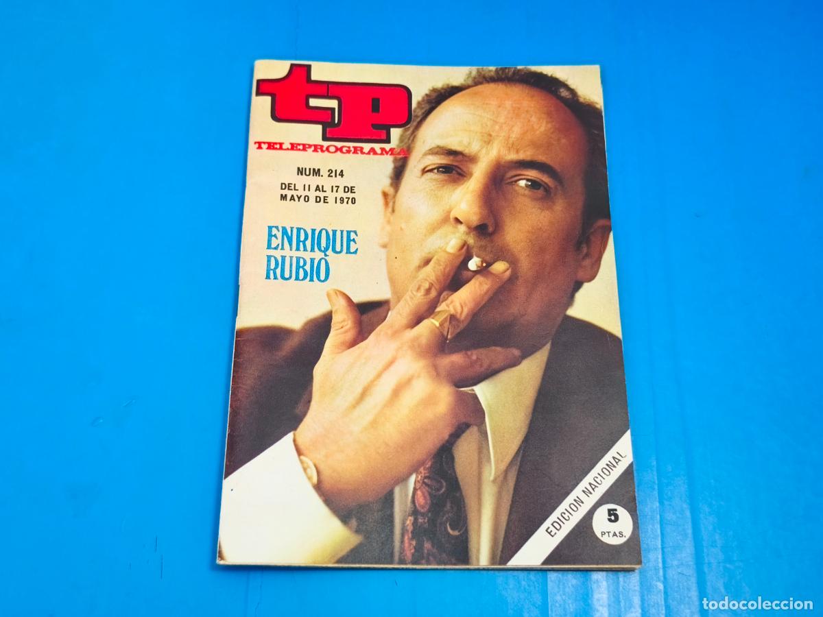 Coleccionismo de revista Teleprograma: REVISTA TP TELEPROGRAMA ENRIQUE RUBIO N&ordm; 214
