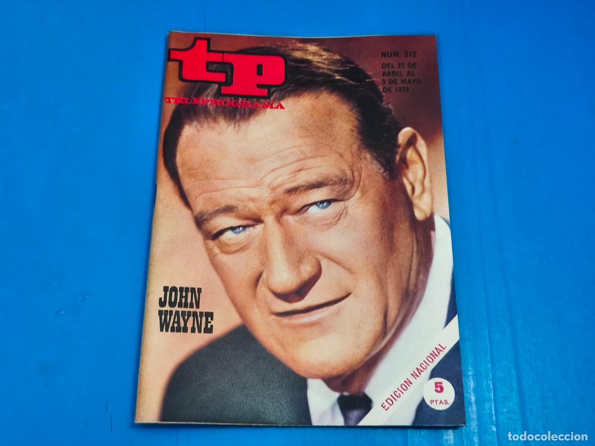 Coleccionismo de revista Teleprograma: REVISTA TP TELEPROGRAMA JOHN WAYNE N&ordm; 212 - Foto 1