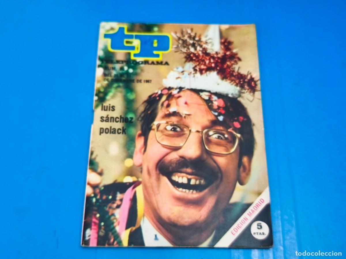 Coleccionismo de revista Teleprograma: REVISTA TP TELEPROGRAMA JOSE LUIS SANCHEZ TIP N&ordm; 90 - Foto 1