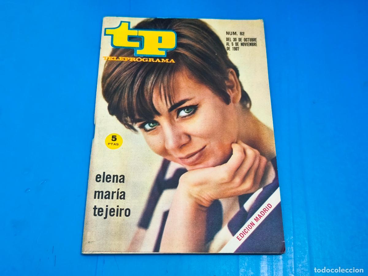 Coleccionismo de revista Teleprograma: REVISTA TP TELEPROGRAMA ELENA MARIA TEJEIRO N&ordm; 82