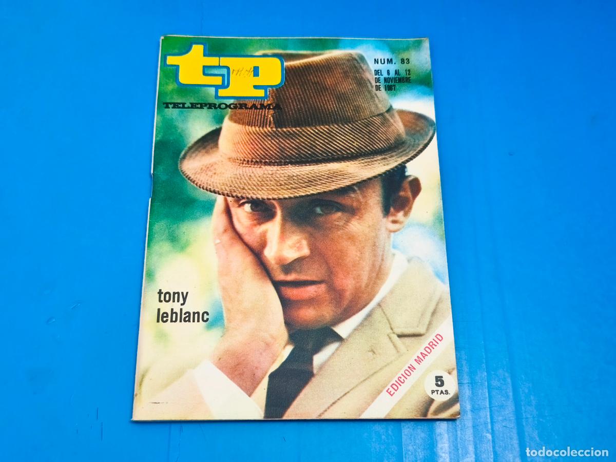 Coleccionismo de revista Teleprograma: REVISTA TP TELEPROGRAMA TONY LEBLANC N&ordm; 83