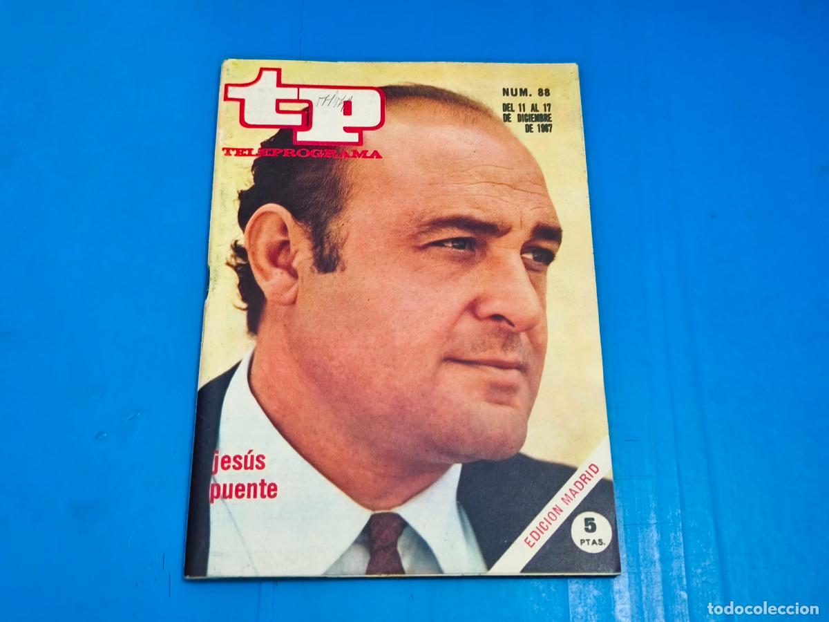 Coleccionismo de revista Teleprograma: REVISTA TP TELEPROGRAMA JESUS PUENTE N&ordm; 88