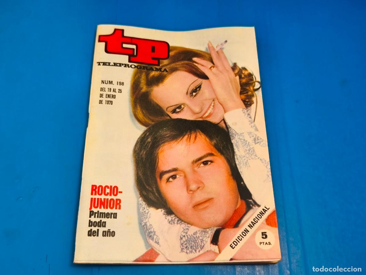 Coleccionismo de revista Teleprograma: REVISTA TP TELEPROGRAMA ROCIO DURCAL JUNIOR N&ordm; 198