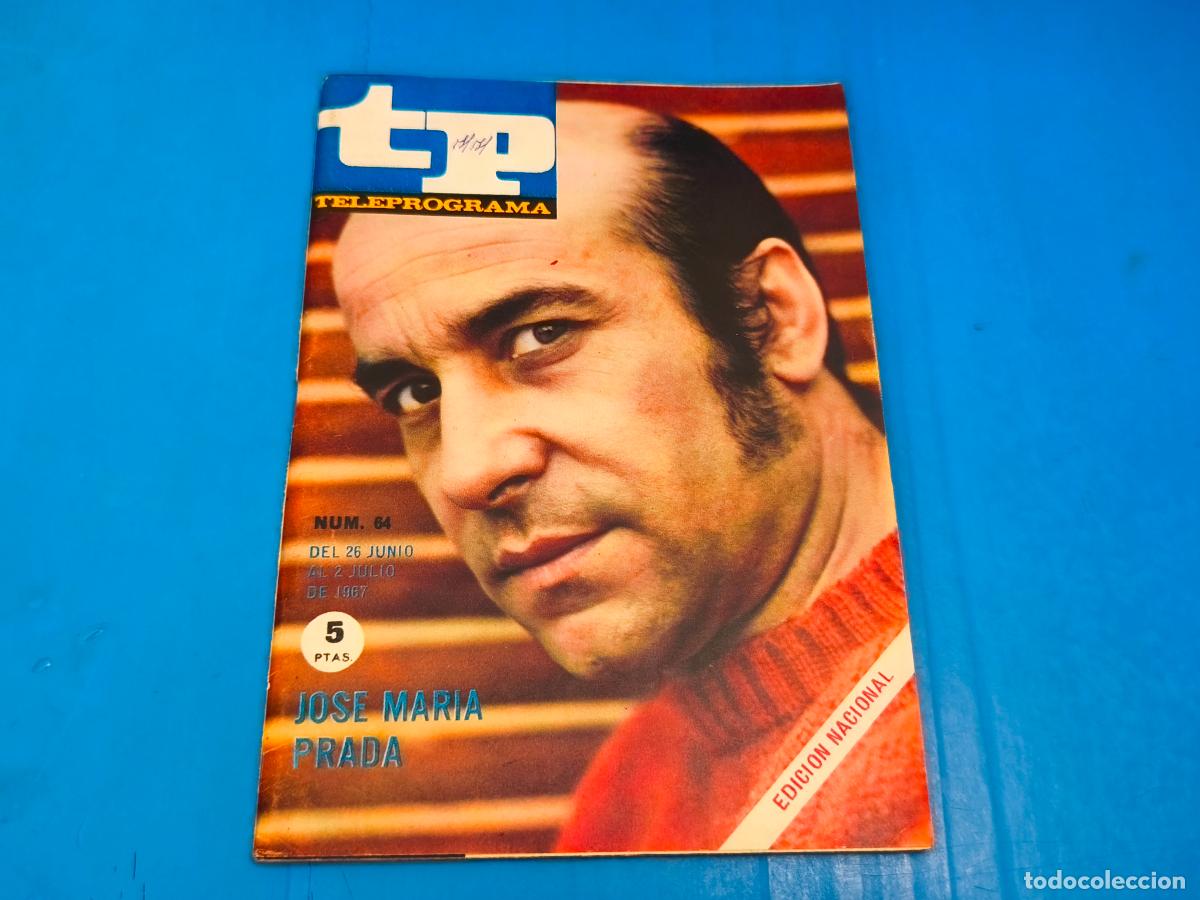 Coleccionismo de revista Teleprograma: REVISTA TP TELEPROGRAMA JOSE MARIA PRADA N&ordm; 64 - Foto 1