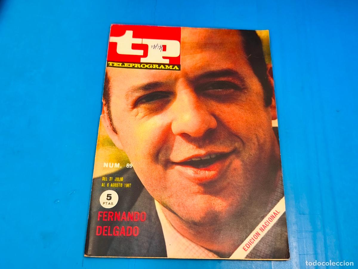 Coleccionismo de revista Teleprograma: REVISTA TP TELEPROGRAMA FERNANDO DELGADO N&ordm; 69