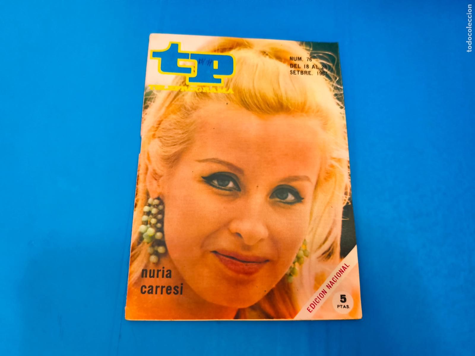 Coleccionismo de revista Teleprograma: REVISTA TP TELEPROGRAMA NURIA CARRESI N&ordm; 76 - Foto 1