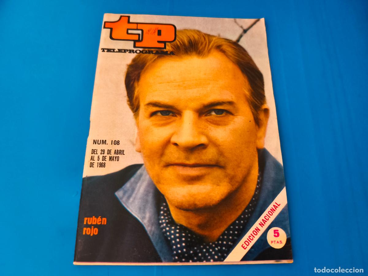 Coleccionismo de revista Teleprograma: REVISTA TP TELEPROGRAMA RUBEN ROJO N&ordm; 108