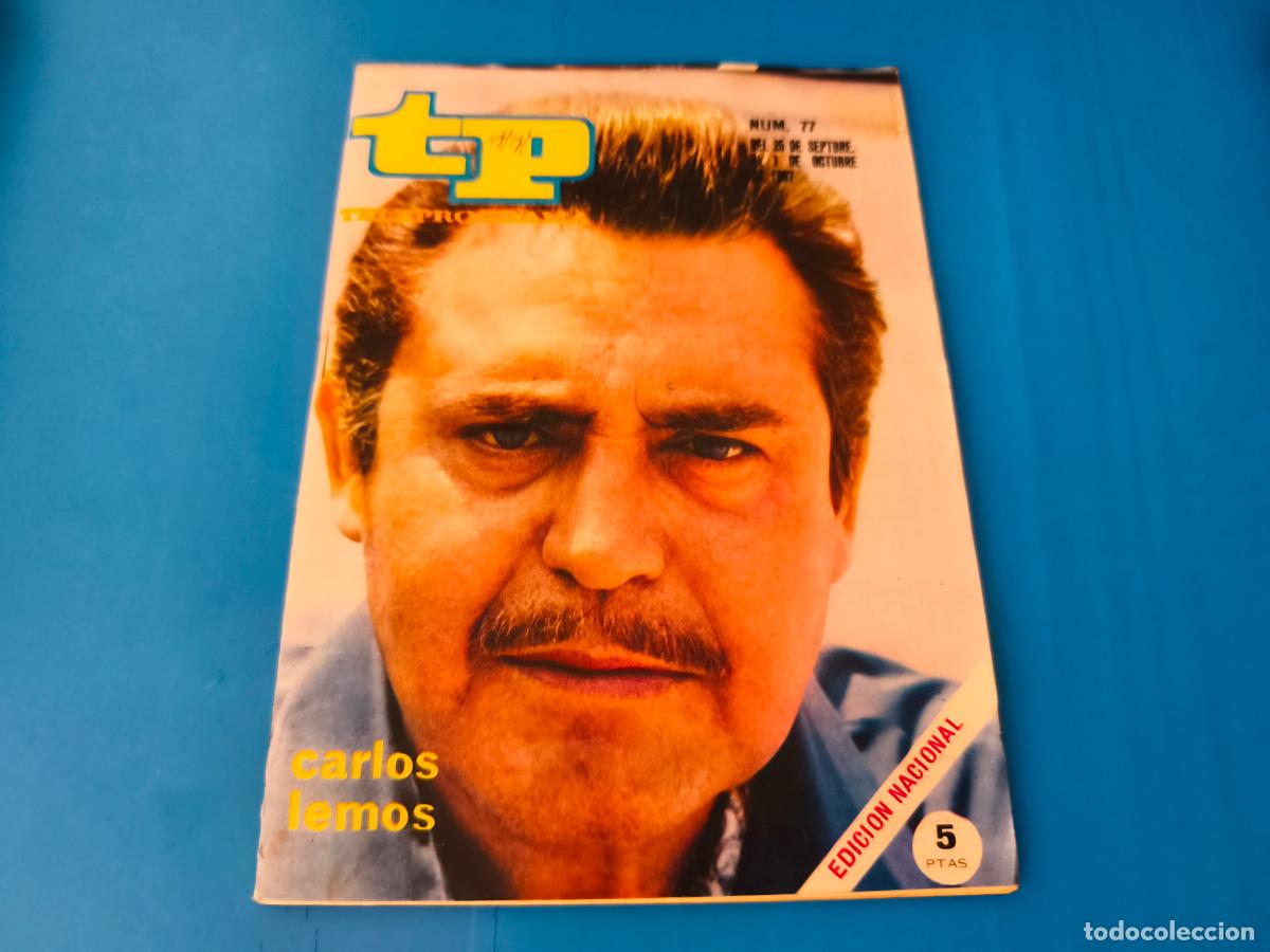 Coleccionismo de revista Teleprograma: REVISTA TP TELEPROGRAMA CARLOS LEMOS N&ordm; 77