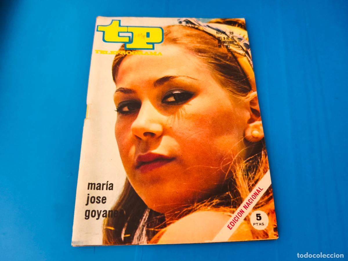 Coleccionismo de revista Teleprograma: REVISTA TP TELEPROGRAMA MARIA JOSE GOYANES N&ordm; 79