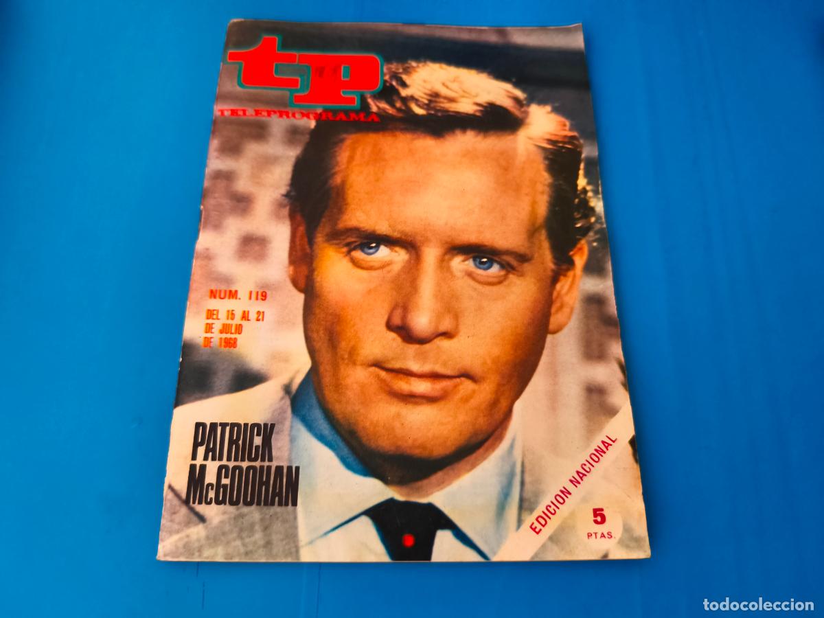 Coleccionismo de revista Teleprograma: REVISTA TP TELEPROGRAMA PATRICK MCGOOHAN N&ordm; 119