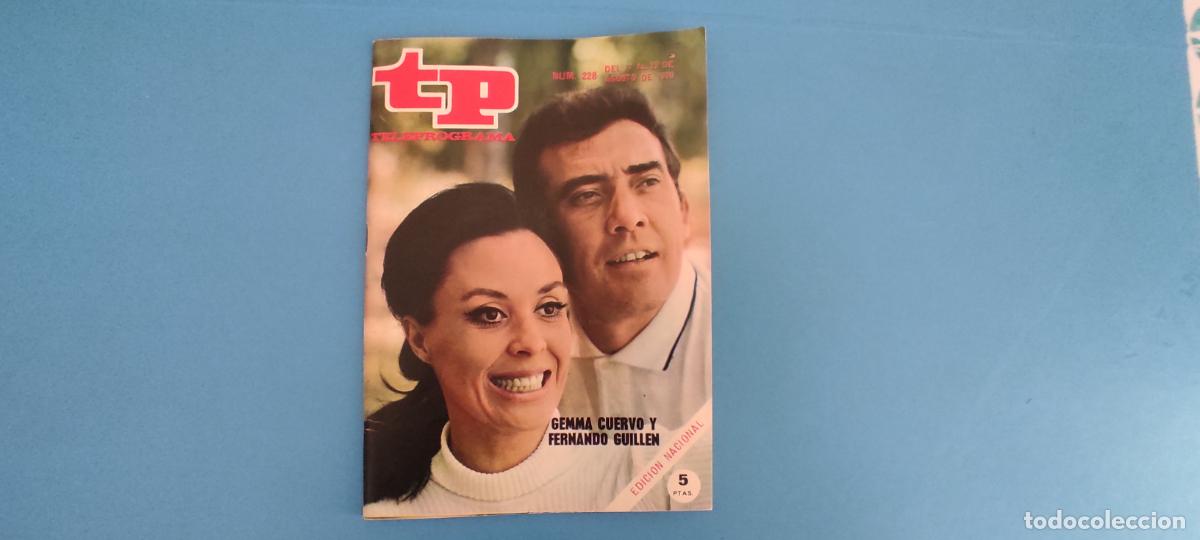 Coleccionismo de revista Teleprograma: REVISTA TP TELEPROGRAMA GEMMA CUERVO Y FERNANDO GUILLEN N&ordm; 228