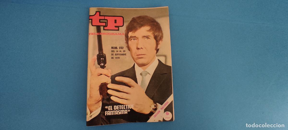 Coleccionismo de revista Teleprograma: REVISTA TP TELEPROGRAMA EL DETECTIVE FANTASMA N&ordm; 232