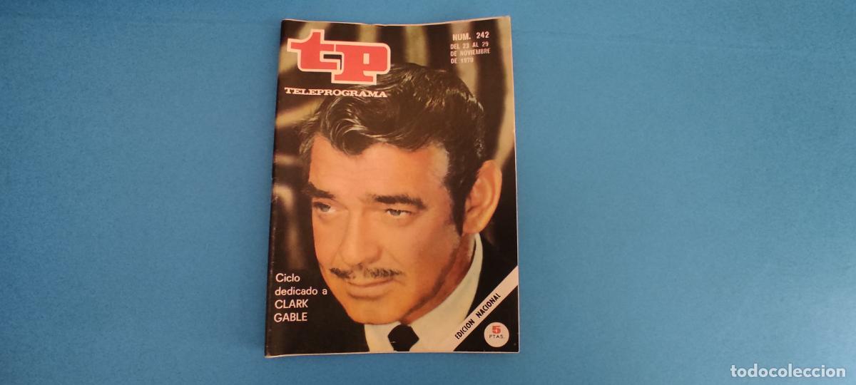 Coleccionismo de revista Teleprograma: REVISTA TP TELEPROGRAMA CLARK GABLE N&ordm; 242 - Foto 1
